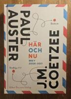 H&auml;r och nu : brev 2008-2011