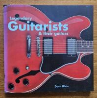  Legendary Guitarists and Their Guitars