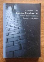 Poste restante : H&aring;kan Alexandersson : texter 1992-2004