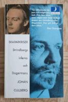 Skaparkriser : Strindbergs inferno och Dagermans