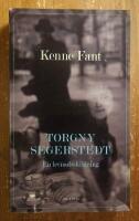 Torgny Segerstedt : en levnadsskildring
