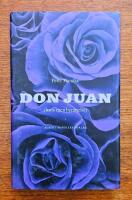 Don Juan (hans egen ber&auml;ttelse)