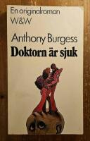 Doktorn &auml;r sjuk