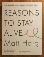 Reasons to Stay Alive