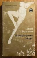 Underg&aring;ngarens s&aring;nger : Noveller
