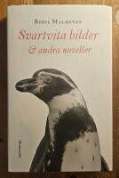 Svartvita bilder & andra noveller