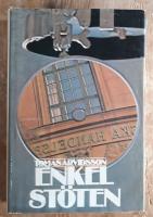 Enkelst&ouml;ten - psykologisk thriller