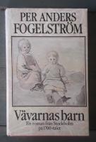 V&auml;varnas barn - en roman fr&aring;n Stockholm p&aring; 1700-talet
