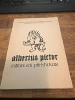 ALBERTUS PICTOR m&aring;lare och p&auml;rlstickare