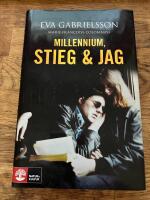 Millennium, Stieg & jag