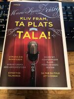 Kliv fram, ta plats och tala!