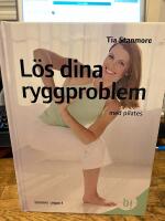 L&ouml;s dina ryggproblem med pilates