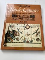 Broderim&ouml;nster fr&aring;n fyra decennier ur tidningen M&ouml;nsterkompositioner 1913-1951