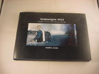 Godmorgon 2012 Krönikor ur Nya Wermlands-Tidningen 2009-2011