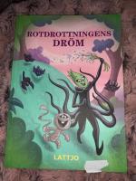 Rotdrottningens dr&ouml;m