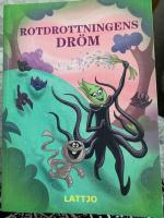 Rotdrottningens dr&ouml;m