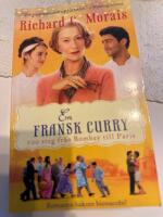 En fransk curry - 100 steg fr&aring;n Bombay till Paris