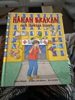 H&aring;kan Br&aring;kan och l&auml;skiga huset