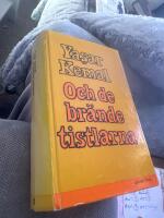 Och de br&auml;nde tistlarna