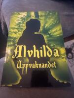 Alvhilda - Uppvaknandet