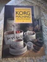 Korgm&aring;lning - Dekorativ m&aring;lning och m&ouml;nster f&ouml;r korgar, askar och andra tr&auml;f&ouml;rem&aring;l