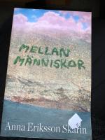 Mellan m&auml;nniskor