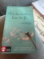 Det du &ouml;nskar kan du f&aring;