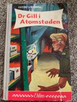 Dr Gill i Atomstaden