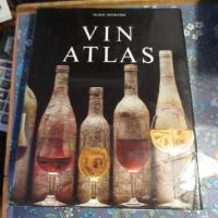 Vinatlas : en bok om vin och sprit fr&aring;n hela v&auml;rlden