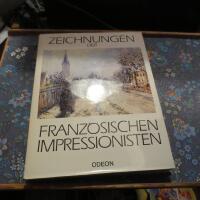 Zeichnungen der franz&ouml;sischen impressionisten