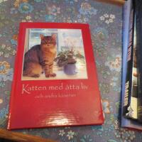 Katten med &aring;tta liv och andra k&aring;serier