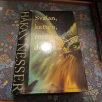 Svalan, katten, rosen, d&ouml;den