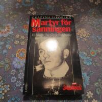 Martyr f&ouml;r sanningen : en bok om pater Jerzy Popiełuszko