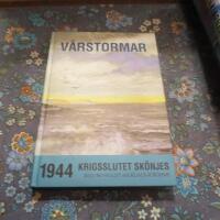 V&aring;rstormar : 1944 - krigsslutet sk&ouml;njes