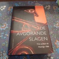 De avg&ouml;rande slagen. D. 1, Fr&aring;n antiken till Hastings 1066