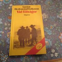 Vid Eliv&aring;gor : roman