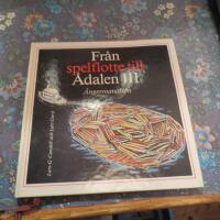 Fr&aring;n spelflotte till &Aring;dalen III : &Aring;ngerman&auml;lven