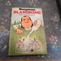 Burgmans blandning : [starkt, norrl&auml;ndskt, sk&ouml;&ouml;nt]