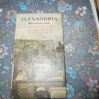 Alexandria : musernas stad : [sju ess&auml;er om Alexandria i historia och nutid]