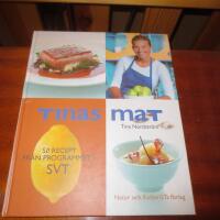 Tinas mat : 50 recept fr&aring;n programmet i SVT