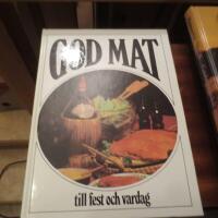 God mat till fest och vardag