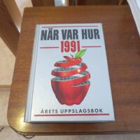 N&auml;r var hur 1991