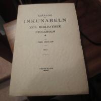 Katalog der inkunabeln der kgl bibliothek Stockholm teil 1