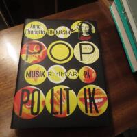 Popmusik rimmar p&aring; politik