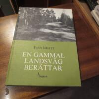 En gammal landsv&auml;g ber&auml;ttar