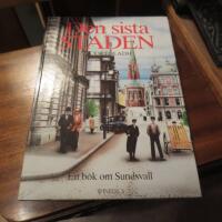 Den sista staden en bok om Sundsvall