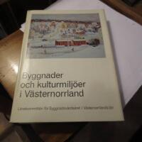 Byggnader och kulturmilj&ouml;er i V&auml;sternorrland