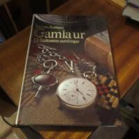 Gamla ur : ur Kulturens samlingar