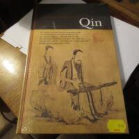 Qin - en ber&auml;ttelse om det kinesiska instrumentet qin och dess betydelse i den bildade klassens liv ..