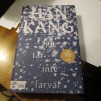 Kang, Han/Jag tar inte farv&auml;l